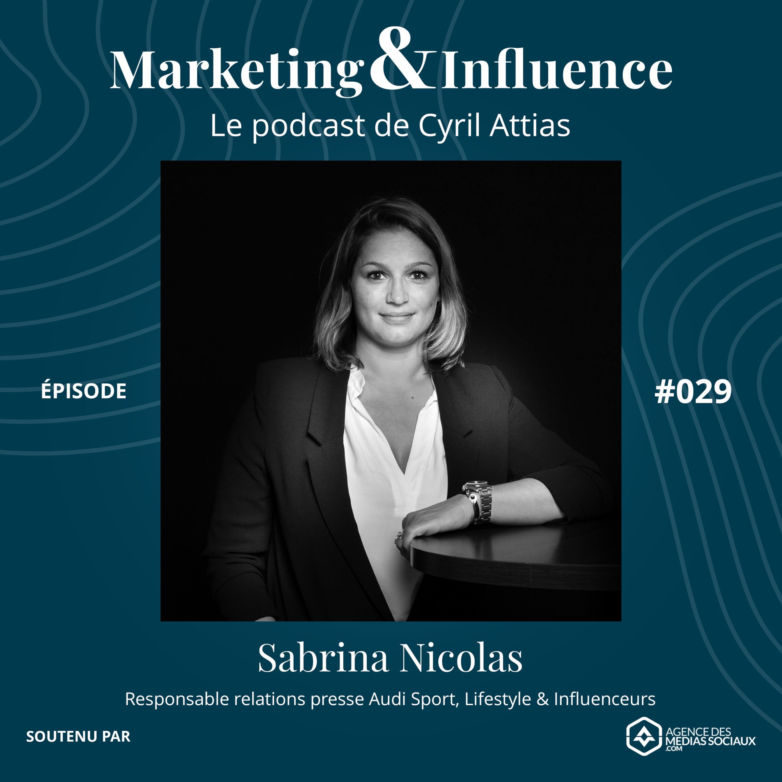 Sabrina-Nicolas-Audi-France-Podcast-Cyril-Attias-Marketing-Influence