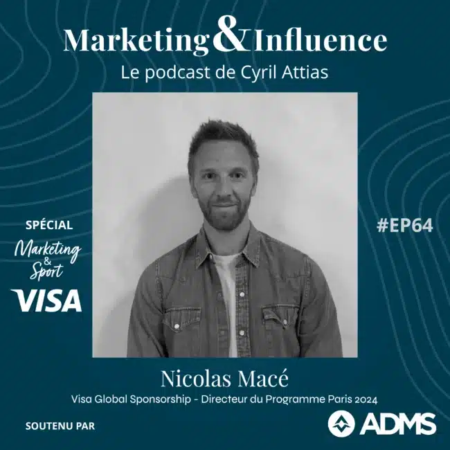 Nicolas-Mace-VISA-JO-podcast-Cyril-Attias-Marketing-Influence